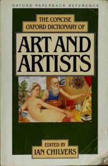 The Concise Oxford Dictionary of Art and Artists