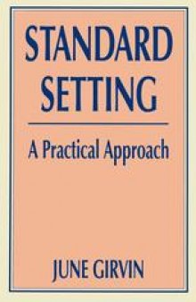 Standard Setting: A Practical Approach