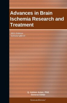 Advances in brain ischemia research and treatment