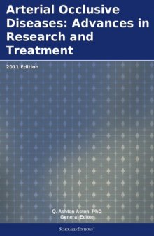 Arterial occlusive diseases : advances in research and treatment