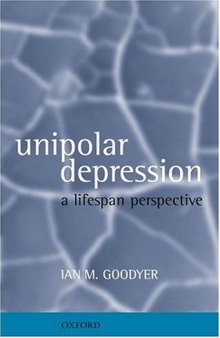 Unipolar Depression: A Lifespan Perspective