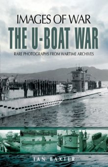 U-BOAT WAR (Images of War) 