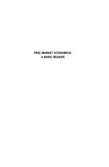 Free Market Economics: A Basic Reader