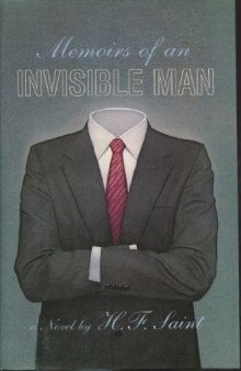 Memoirs of an Invisible Man