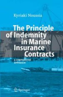 The Principle of Indemnity in Marine Insurance Contracts: A Comparative Approach