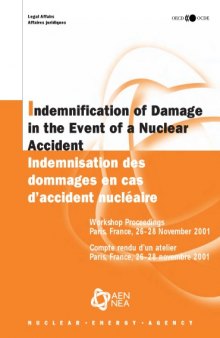 Indemnification of Damage in the Event of a Nuclear Accident (Legal Affairs)