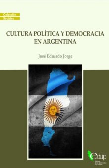 Cultura Política y Democracia en Argentina