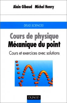 Cours de physique : Mécanique du point, cours et exercices avec solutions