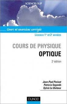 Cours de physique optique : Cours et exercices corrigés