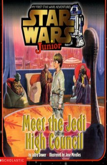Star Wars Junior Meet the Jedi High Council