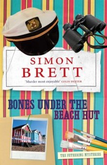 Bones Under the Beach Hut (Fethering Mysteries) 