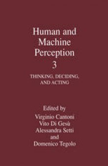 Human and Machine Perception 3: Thinking, Deciding, and Acting