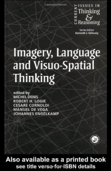 Imagery, Language and Visuo-Spatial Thinking (Current Issues in Thinking & Reasoning)