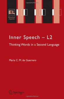 Inner Speech - L2: Thinking Words in a Second Language (Educational Linguistics)
