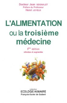 L'Alimentation, ou la troisieme medecine