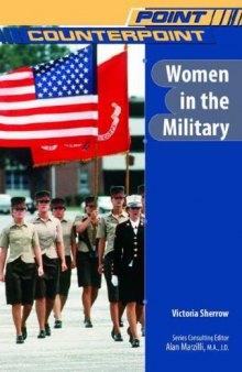 Women in the Military (Point Counterpoint)