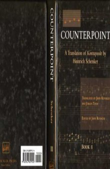Counterpoint: A Translation of Kontrapunkt (Book 2: Counterpoint in Three and More Voices. Bridges to Free Composition)