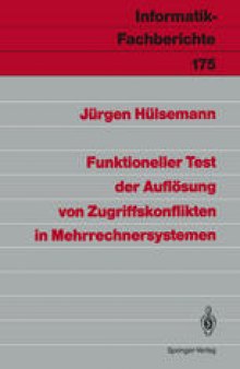 Funktioneller Test der Auflösung von Zugriffskonflikten in Mehrrechnersystemen