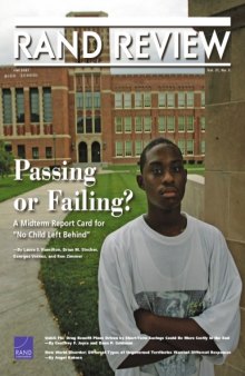 RAND Review Vol 31 No 3 Fall 2007; Passing or Failing?, A Midterm Report Card for “No Child Left Behind”