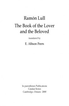 The book of the lover and the beloved, translated by E. Allison Peers