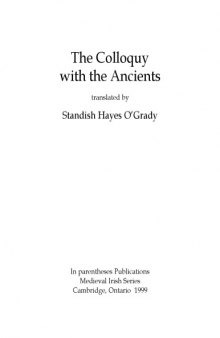 The colloquy with the ancients, translated by Standish Hayes O’Grady