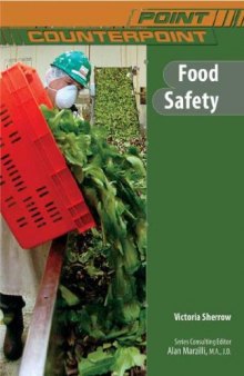 Food Safety (Point Counterpoint)