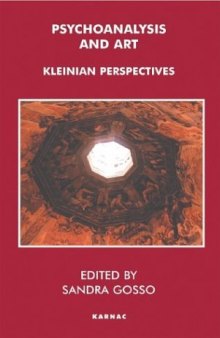 Psychoanalysis and Art: Kleinian Perspectives