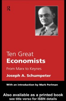 Ten Great Economists from Marx to Keynes