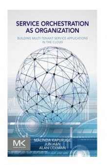 Service Orchestration as Organization