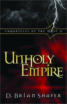 Unholy Empire (Chronicles of the Host, Book 2)