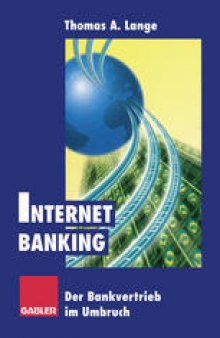 Internet Banking: Der Bankvertrieb im Umbruch