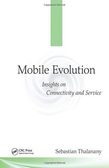 Mobile Evolution: Insights on Connectivity and Service