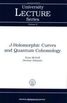 J-holomorphic curves and quantum cohomology