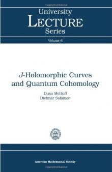 J-holomorphic curves and quantum cohomology