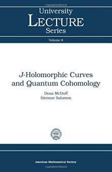 J-holomorphic curves and quantum cohomology