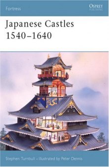 Osprey Fortress 005 - Japanese Castles 1540-1640