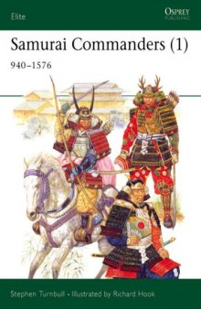 Samurai Commanders 1): 940-1576 Elite