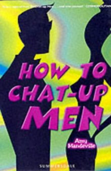 How to Chat-up Men