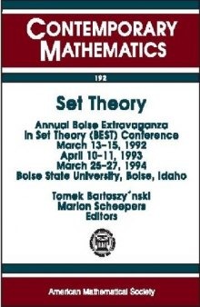 Set Theory: Annual Boise Extravaganza in Set Theory