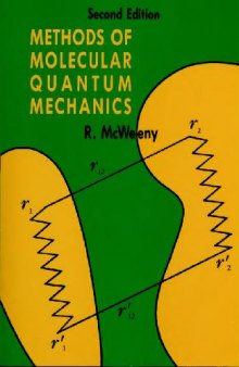 Methods of molecular quantum mechanics