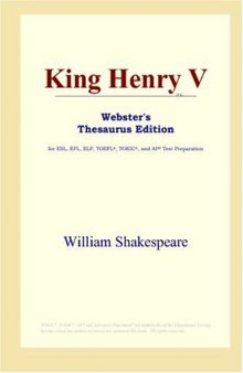 King Henry V (Webster's Thesaurus Edition)