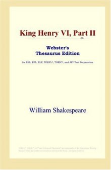 King Henry VI, Part II (Webster's Thesaurus Edition)