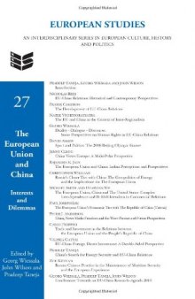 The European Union and China: Interests and Dilemmas.