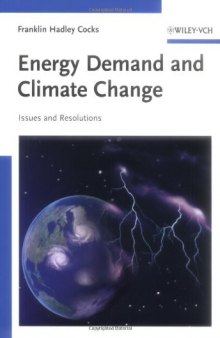 Energy Demand and Climate Change: Issues and Resolutions 