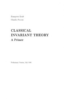CLASSICAL INVARIANTTHEORY A Primer