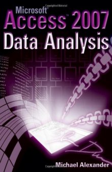 Microsoft Office Access 2007 Data Analysis