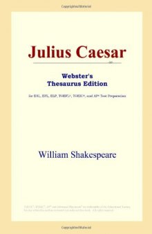 Julius Caesar (Webster's Thesaurus Edition)