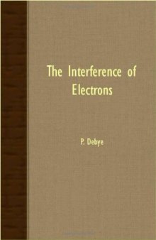 The Interference Of Electrons