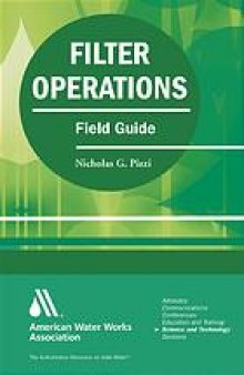Filter operations field guide