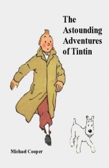 The Astounding Adventures of Tintin